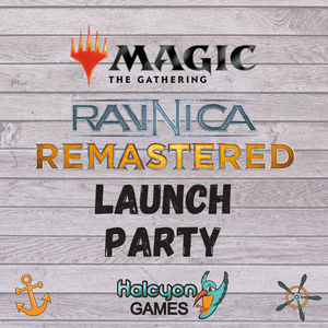 MTG Ravnica Remastered Launch Party