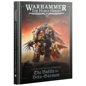 Warhammer 40K The Horus Heresy The Battle for Beta-Garmon