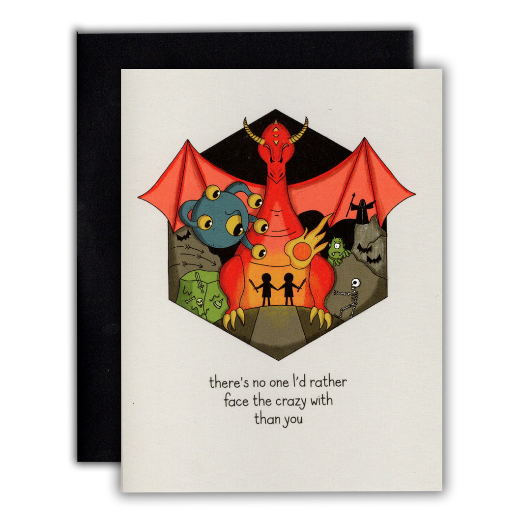 Greeting Card: Face the Crazy Together - D&D/RPG
