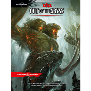 DND 5E Out of the Abyss