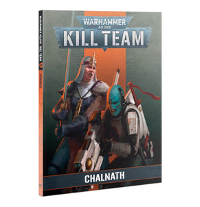 Warhammer 40K Kill Team Chalnath Codex