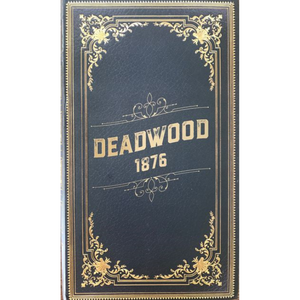 The Dark City Series - Deadwood 1876